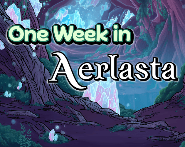Click to Play One Week in Aerlasta!